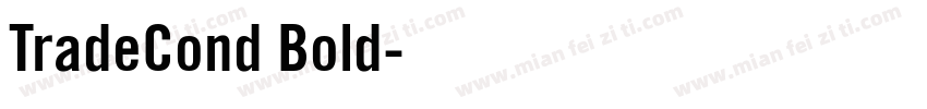 TradeCond Bold字体转换